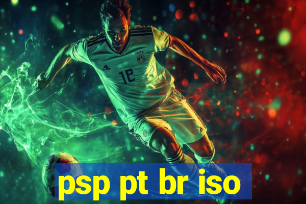 psp pt br iso